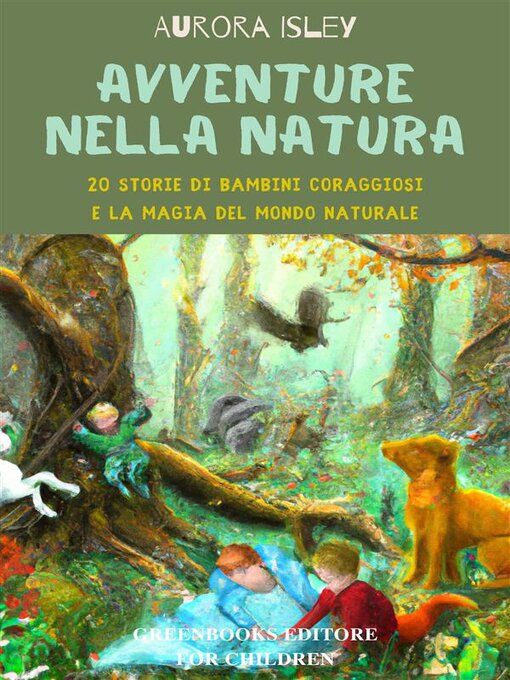 Title details for Avventure nella natura by Aurora Isley - Available